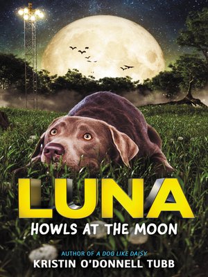 cover image of Luna Howls at the Moon